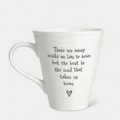 East Of India Porcelain Mug There Are Many Roads We Love To Roam...